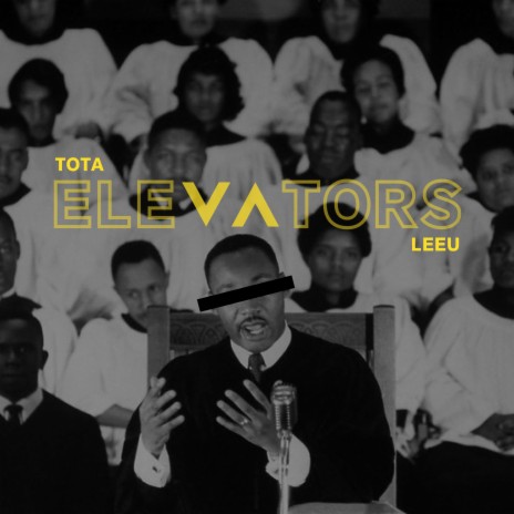 Elevators ft. Leeu | Boomplay Music