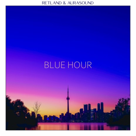 Blue Hour ft. AuraSound