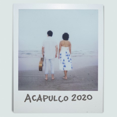 Acapulco 2020 (feat. Marco Mares) | Boomplay Music