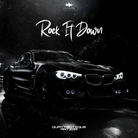 Rock It Down ft. AntzoR | Boomplay Music