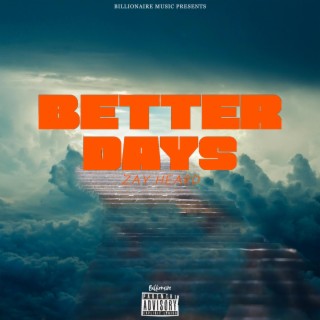 Better Days