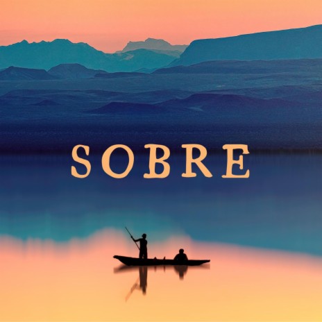 SOBRE | Boomplay Music
