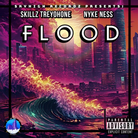 Flood ft. Nyke Ness | Boomplay Music