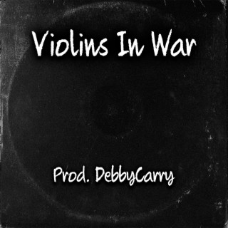 Violins In War