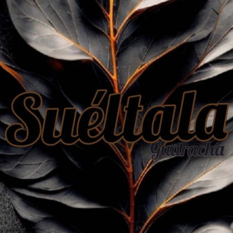 Sueltala | Boomplay Music