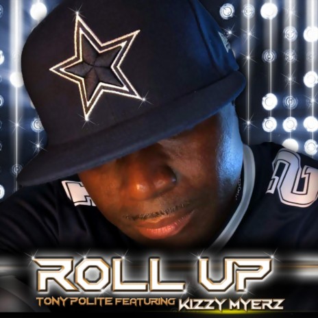 Roll Up (feat. Kizzy Myerz) | Boomplay Music