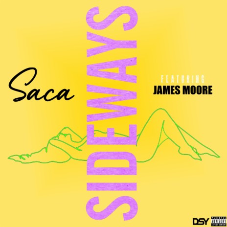 Sideways ft. James Moore | Boomplay Music