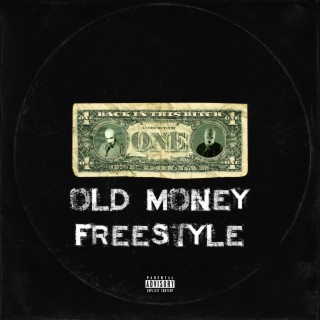 Old Money Freestyle