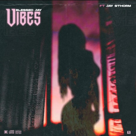 Vibes ft. Jay Sthorm | Boomplay Music