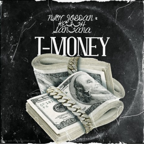 T-Money ft. Keith Santana