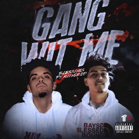 Gang Wit Me (feat. Kiingrod) | Boomplay Music