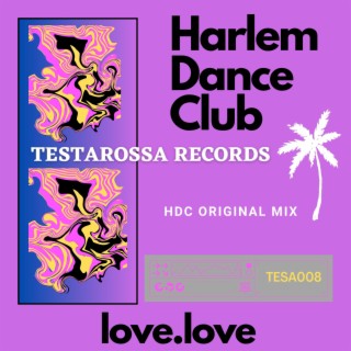 Love Love (HDC Original mix)