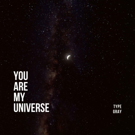 You Are My Universe (Alt. Version) | Boomplay Music
