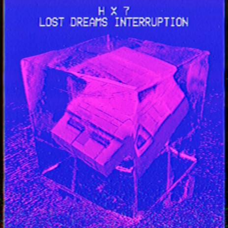 Lost Dreams Interruption | Boomplay Music