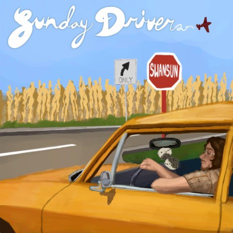 Sunday Driver | Boomplay Music