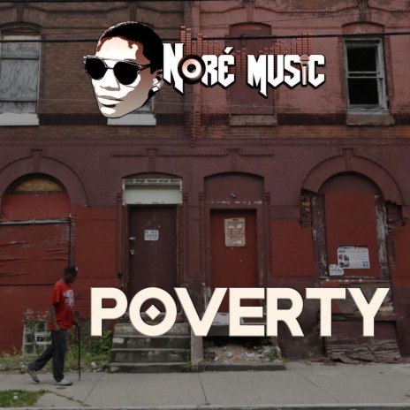 Poverty | Boomplay Music