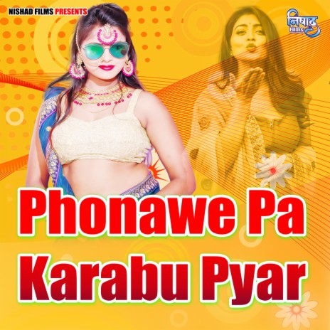 Phonawe Pa Karabu Pyar | Boomplay Music