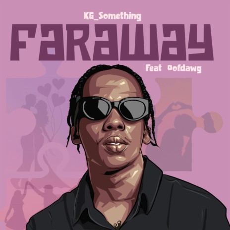 Faraway ft. Oofdawg | Boomplay Music