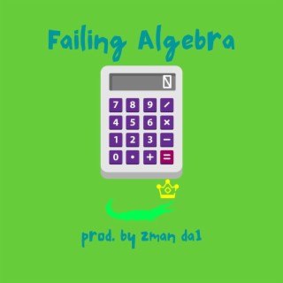 Failing Algebra