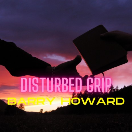 Disturbed Grip