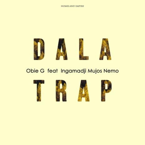 Dala Trap ft. Ingamadji Mujos Nemo | Boomplay Music