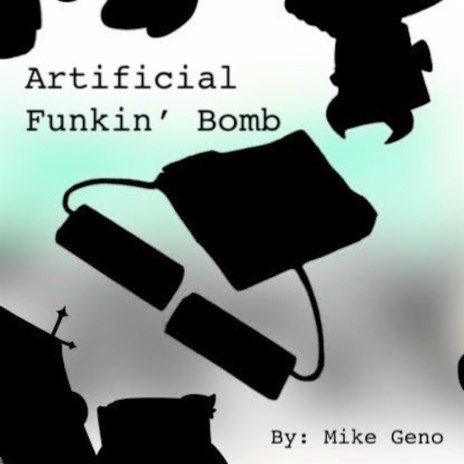 Artificial Funkin' Bomb - Friday Night Funkin' | Boomplay Music