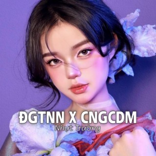 Đgtnn X Cngcdm