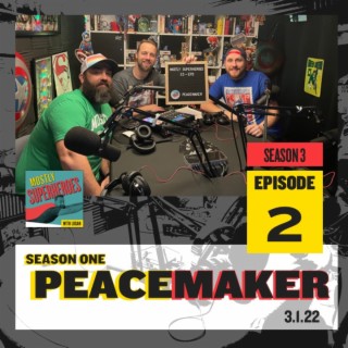 Peacemaker Season 1 (2022) S3E2