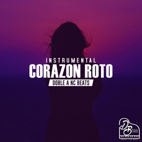 Corazon Roto | Boomplay Music