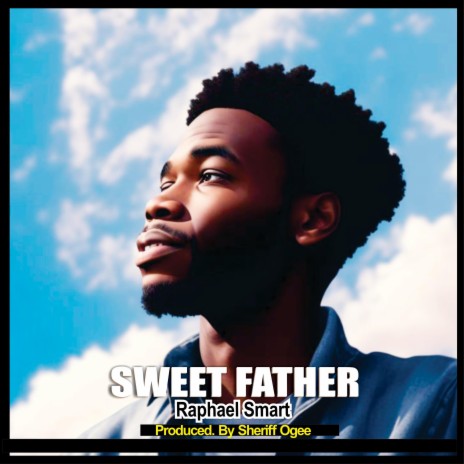 Sweet Father | Boomplay Music