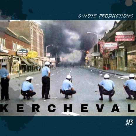 KERCHEVAL | Boomplay Music