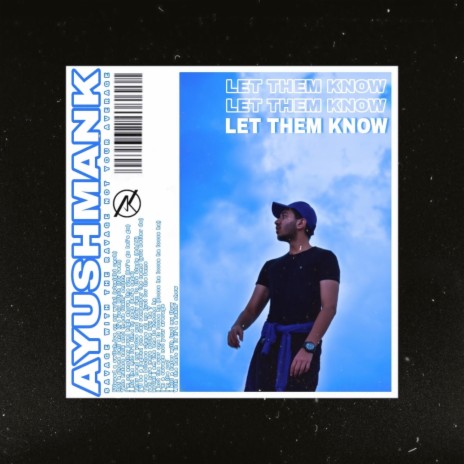 LET THEM KNOW | Boomplay Music