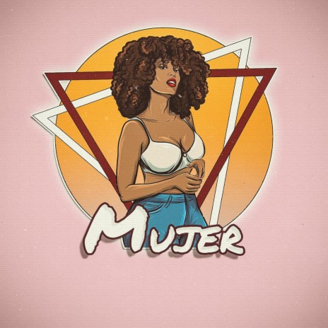 Mujer | Boomplay Music