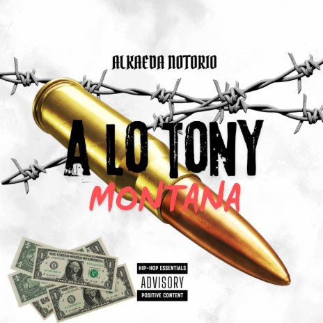 A Lo Tony Montana | Boomplay Music