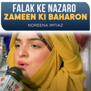 Falak Ke Nazaro Zameen Ki Baharon