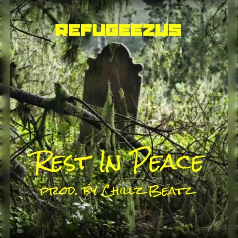 Rest N Peace | Boomplay Music