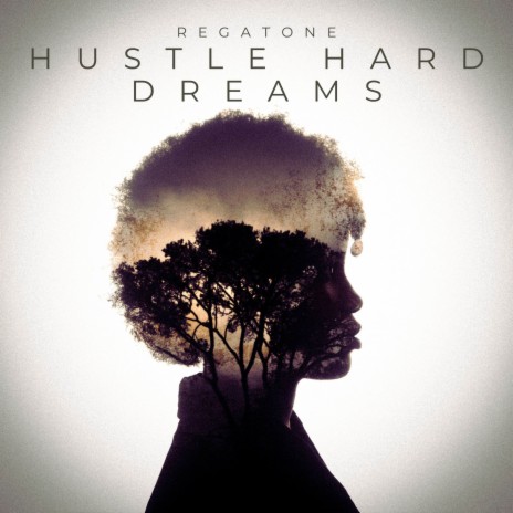 Hustle Hard Dreams | Boomplay Music
