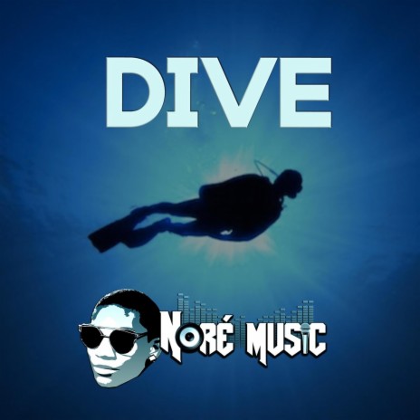 Dive | Boomplay Music