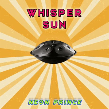 Whisper Sun | Boomplay Music