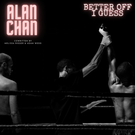 Better Off I Guess (Radio Edit) | Boomplay Music