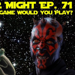 Test Your Might 71: Star Wars Without Skywalkers!!!