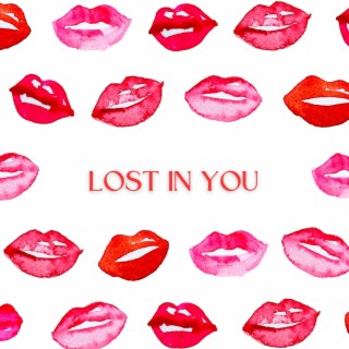 Lost In You