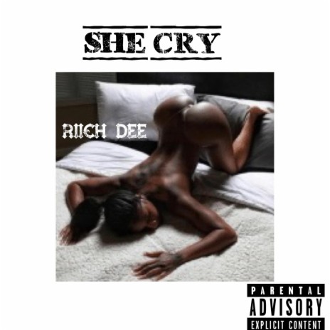 She Cry | Boomplay Music