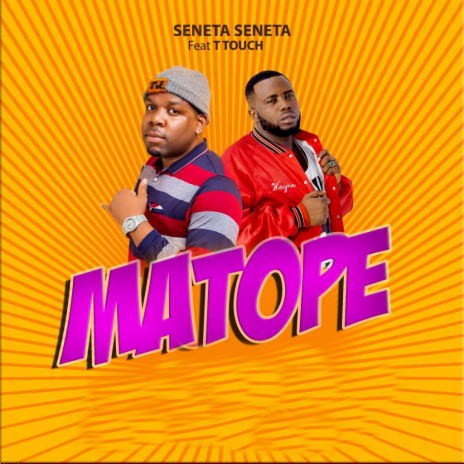 Matope ft. T. Touch. | Boomplay Music