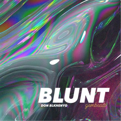 Blunt | Boomplay Music