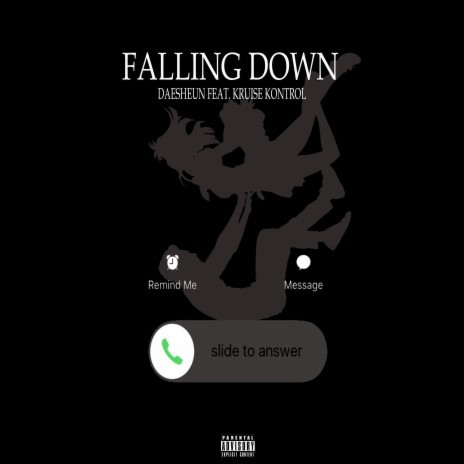 Falling Down ft. Kruise Kontrol | Boomplay Music