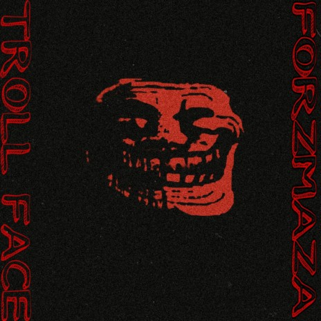 Troll Face | Boomplay Music