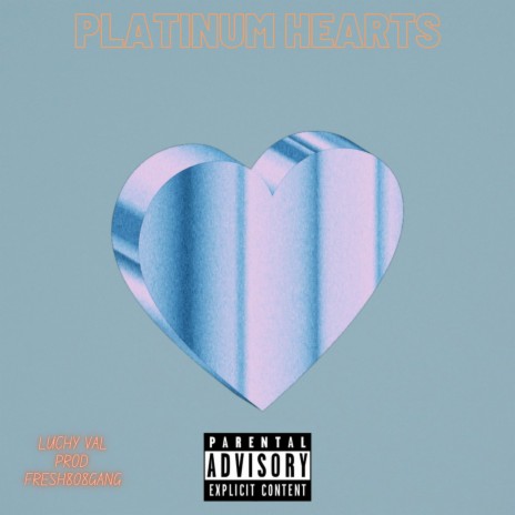 Platinum Hearts | Boomplay Music