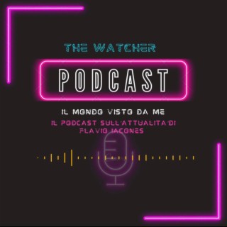 THE WATCHER (IL MONDO VISTO DA ME) EPISODIO 2