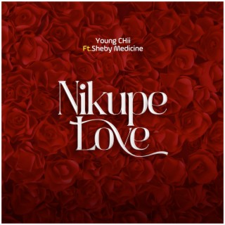 Nikupe Love